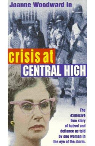 Crisis at Central High Joanne Woodward