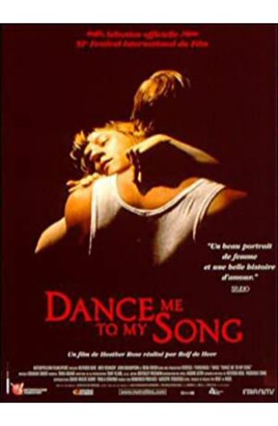 Dance Me to My Song Rolf de Heer