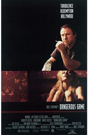 Dangerous Game Abel Ferrara