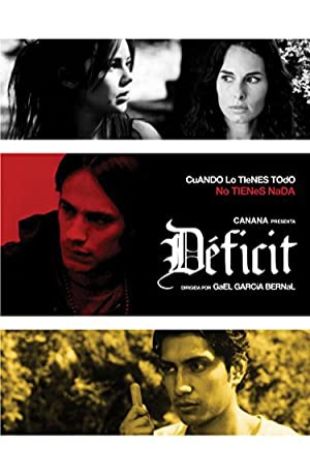 Déficit Gael García Bernal