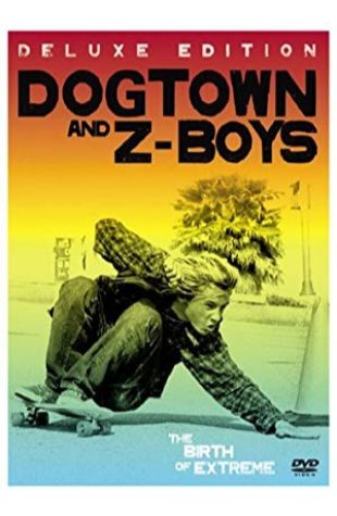 Dogtown and Z-Boys Stacy Peralta