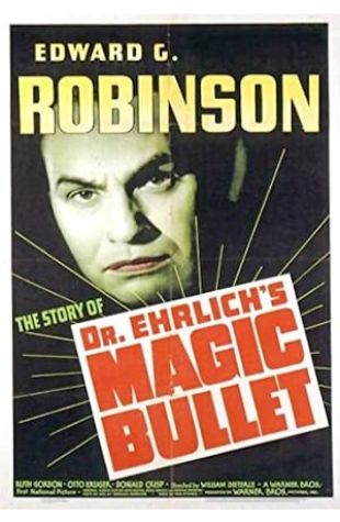Dr. Ehrlich's Magic Bullet Norman Burnstine