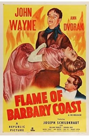 Flame of Barbary Coast Daniel J. Bloomberg