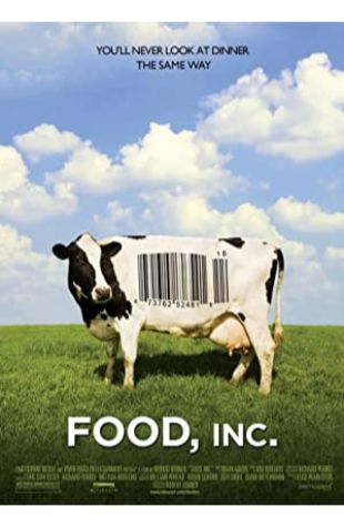 Food, Inc. Robert Kenner