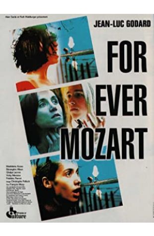 For Ever Mozart Jean-Luc Godard