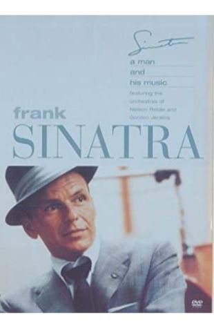Frank Sinatra: A Man and His Music