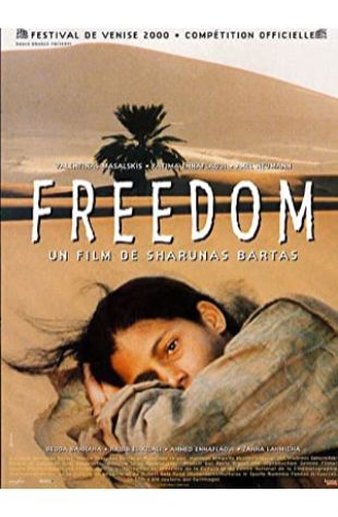 Freedom Sharunas Bartas