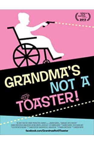 Grandma's Not a Toaster Andrew Napier