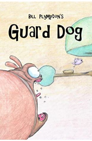 Guard Dog Bill Plympton