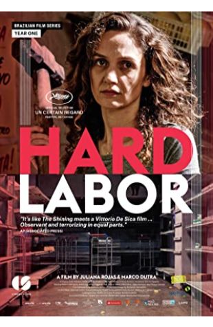 Hard Labor Marco Dutra