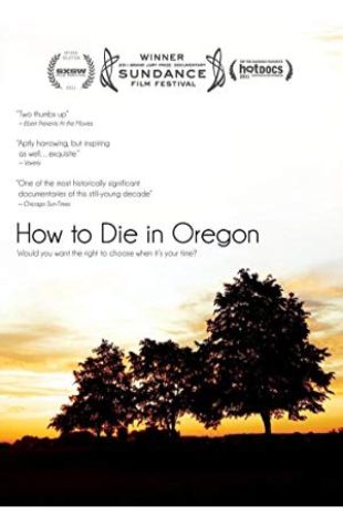 How to Die in Oregon Peter Richardson