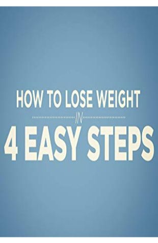 How to Lose Weight in 4 Easy Steps Benjamin Berman
