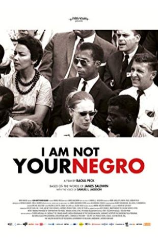 I Am Not Your Negro 