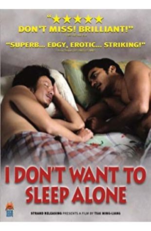 I Don't Want to Sleep Alone Ming-liang Tsai