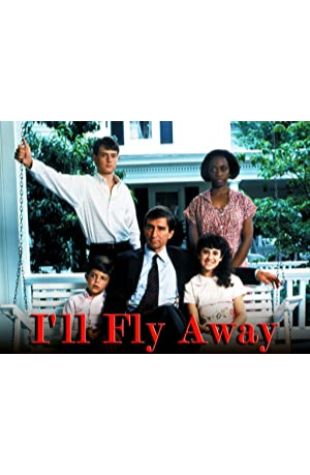 I'll Fly Away Sam Waterston