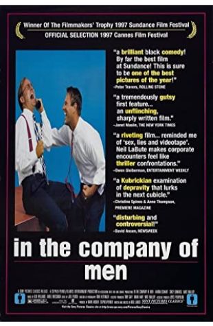 In the Company of Men Neil LaBute