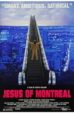 Jesus of Montreal Denys Arcand