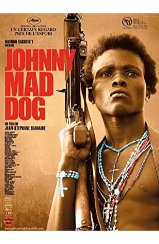 Johnny Mad Dog Jean-Stéphane Sauvaire