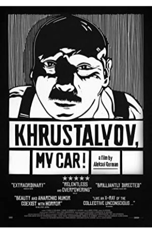 Khrustalyov, My Car! Aleksey German