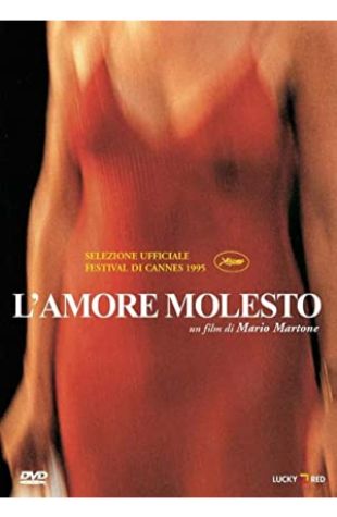 L'amore molesto Mario Martone