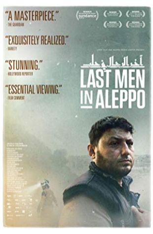 Last Men in Aleppo Feras Fayyad