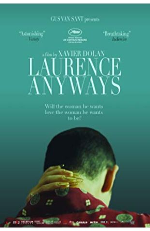 Laurence Anyways Xavier Dolan