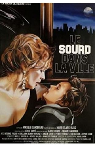 Le sourd dans la ville Mireille Dansereau