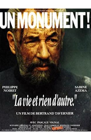 Life and Nothing But Philippe Noiret