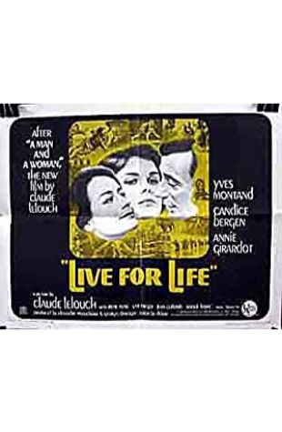 Live for Life Norman Gimbel