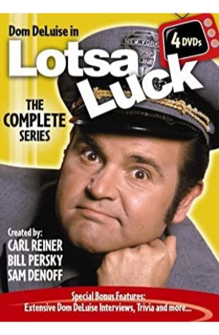 Lotsa Luck! Dom DeLuise