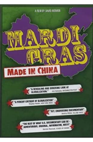 Mardi Gras: Made in China David Redmon