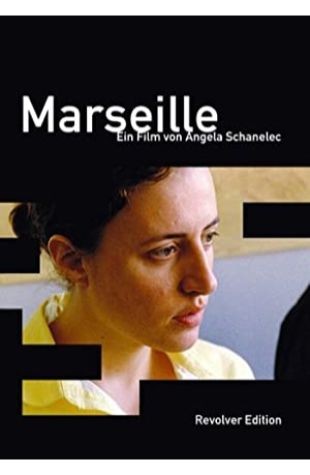 Marseille Angela Schanelec