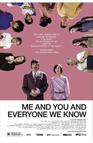 Me and You and Everyone We Know Miranda July