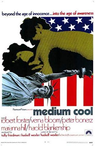 Medium Cool Haskell Wexler