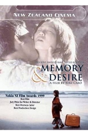 Memory & Desire Niki Caro
