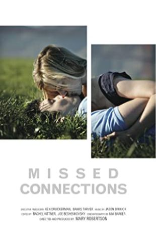 Missed Connections Mary Robertson