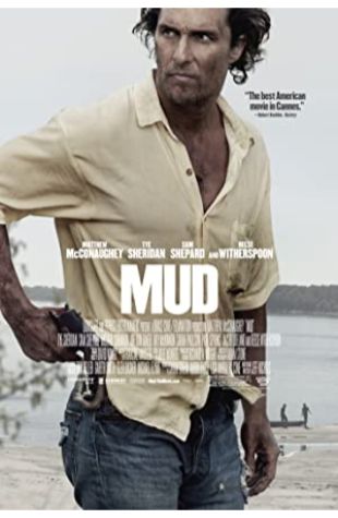 Mud Jeff Nichols