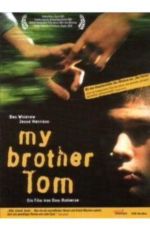 My Brother Tom Ben Whishaw