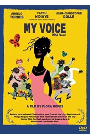 My Voice My Voice Flora Gomes