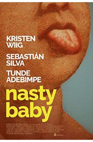 Nasty Baby Sebastián Silva