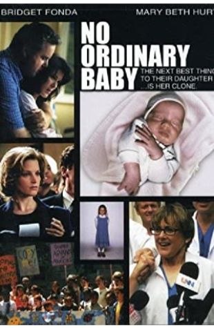 No Ordinary Baby Bridget Fonda