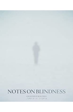 Notes on Blindness James Spinney