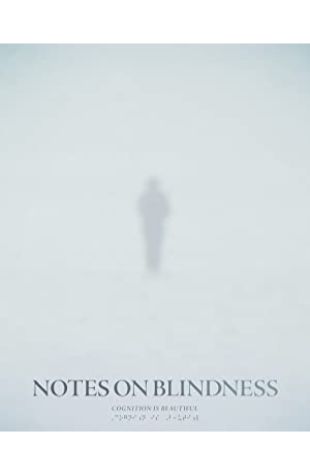 Notes on Blindness 