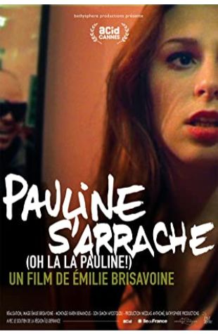 Oh La La Pauline! Émilie Brisavoine