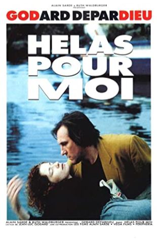 Oh, Woe Is Me Jean-Luc Godard