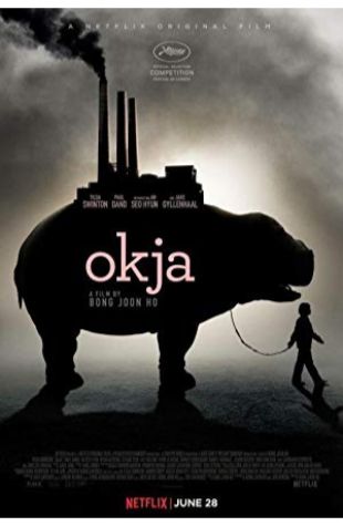 Okja Bong Joon Ho