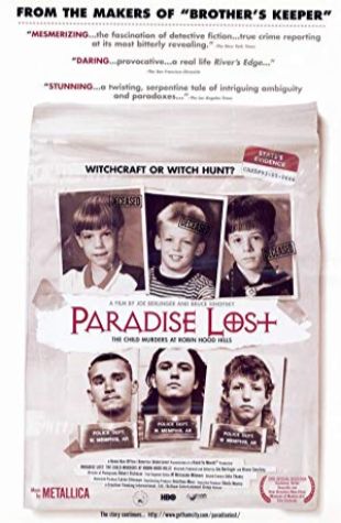 Paradise Lost: The Child Murders at Robin Hood Hills Joe Berlinger