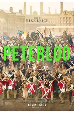 Peterloo Mike Leigh