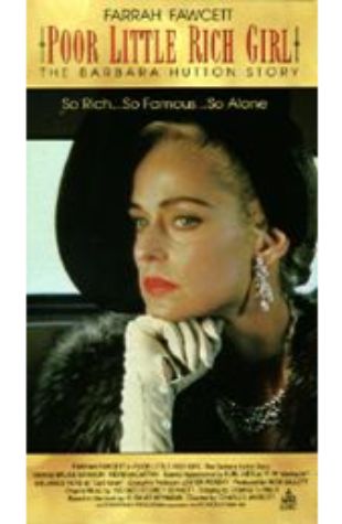 Poor Little Rich Girl: The Barbara Hutton Story 