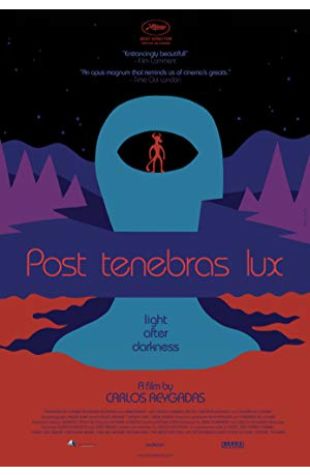 Post Tenebras Lux Carlos Reygadas